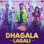 Dhagala Lagali - Dream Girl Mp3 Song